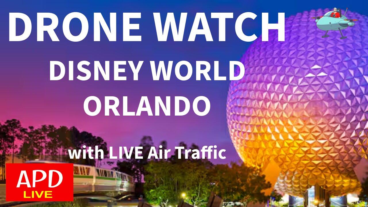 24/7 DRONE WATCH DISNEY WORLD ORLANDO with Live Air Traffic