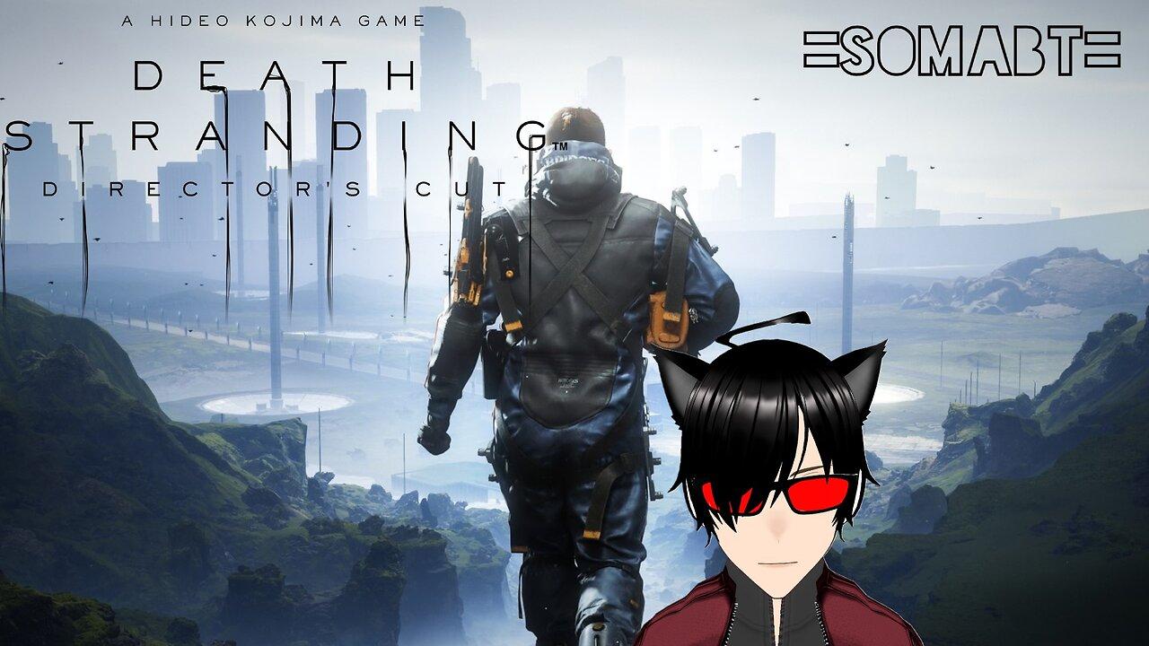 [R-Tuber] Death Stranding Director's Cut - First Playthrough - Very Hard #8