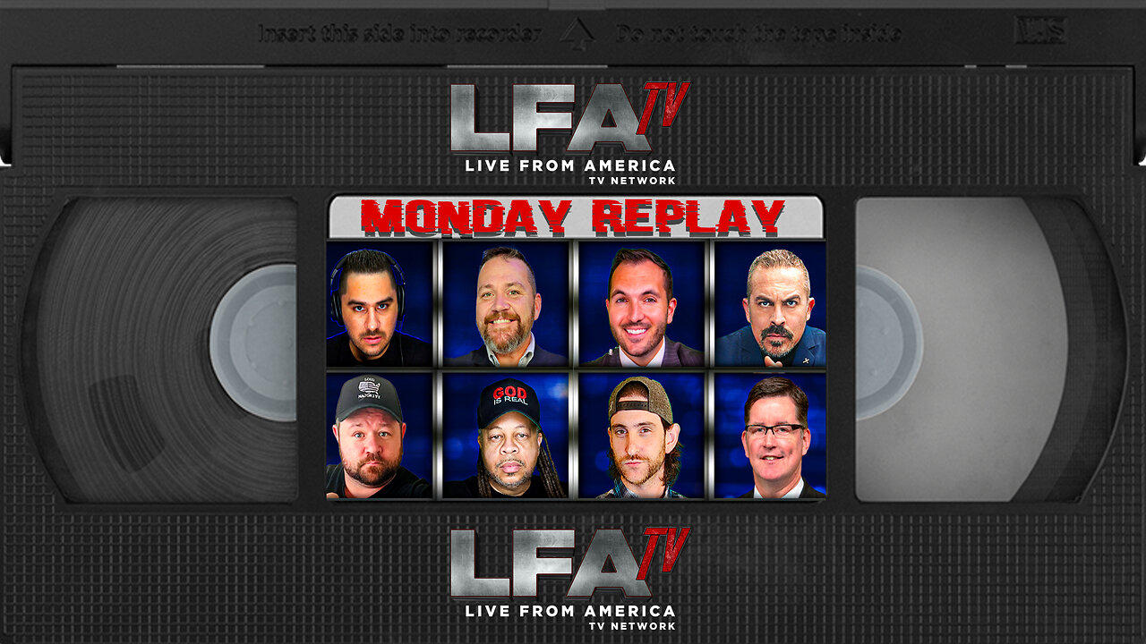 LFA TV 12.16.24 REPLAY 9PM