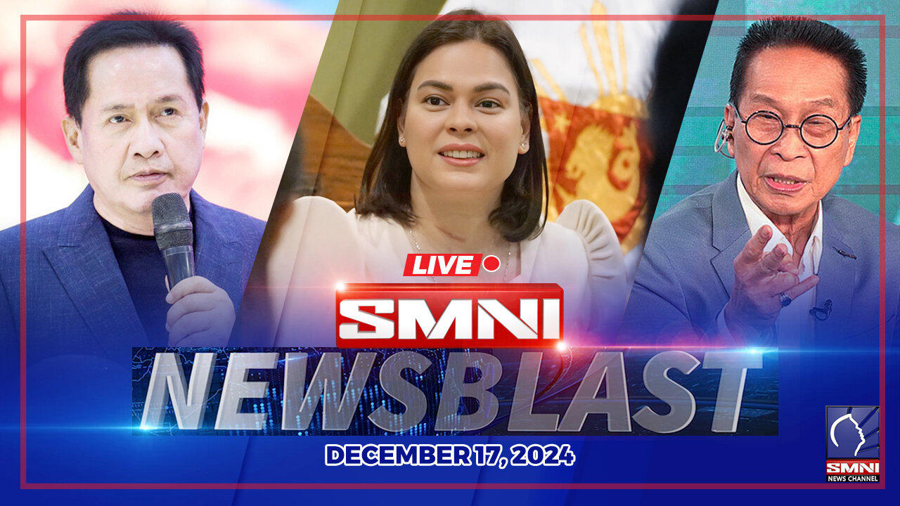 LIVE: SMNI Newsblast | December 17, 2024