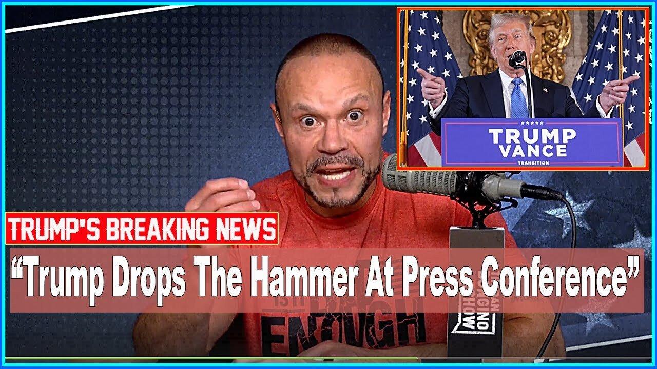 The Dan Bongino Show [ BREAKING NEWS ] Trump Drops The Hammer At Press Conference