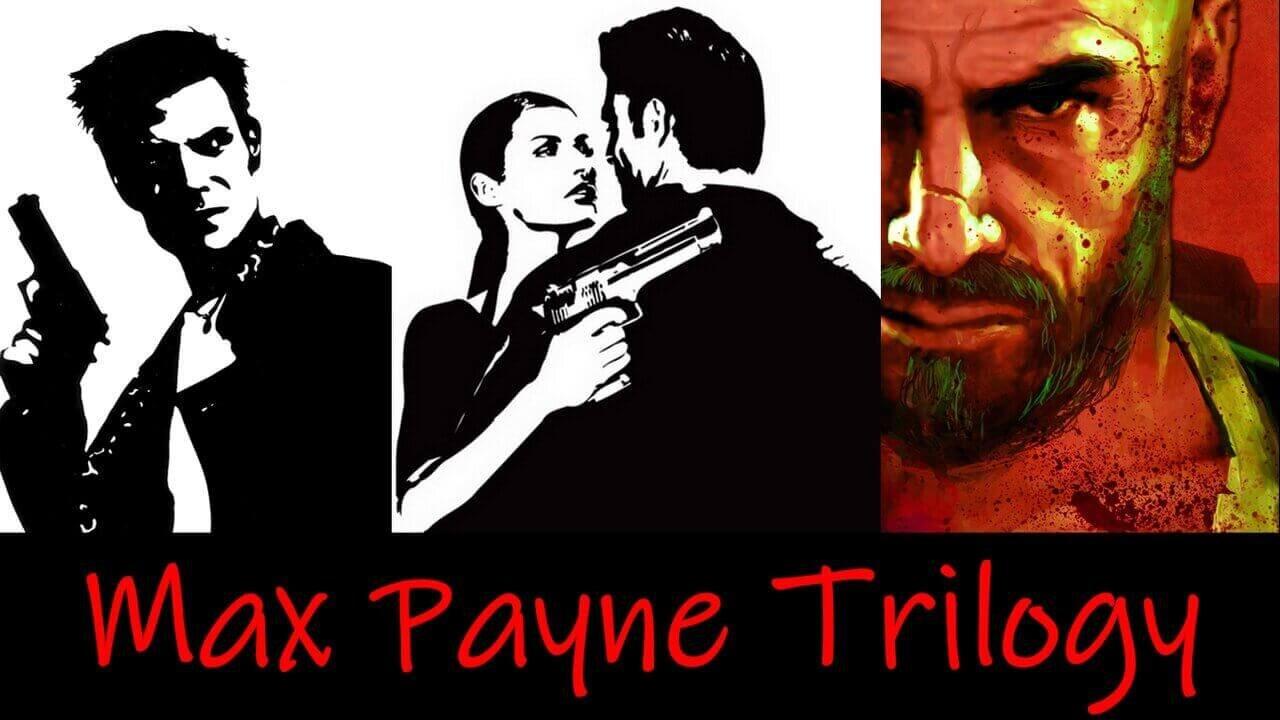 MAX PAYNE TRILOGY | FULL PLAYTHROUGH | NO COMMENTARY