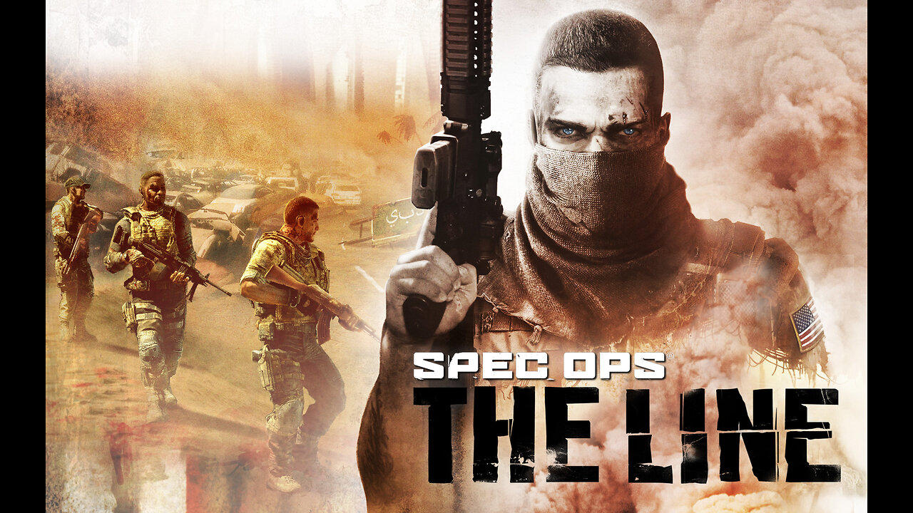 Spec Ops: The Line - Part 2