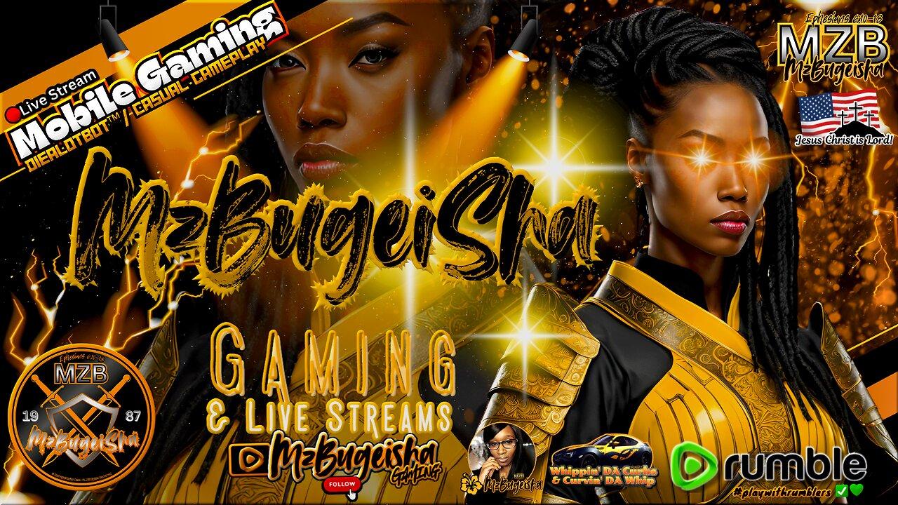 💛MZB Tingz™💛..."Mobile Gaming • Nocturnal Zonin' • DieAlotBot™" | Rec.- 12/21/2024 | [🔴rumLIVE#8