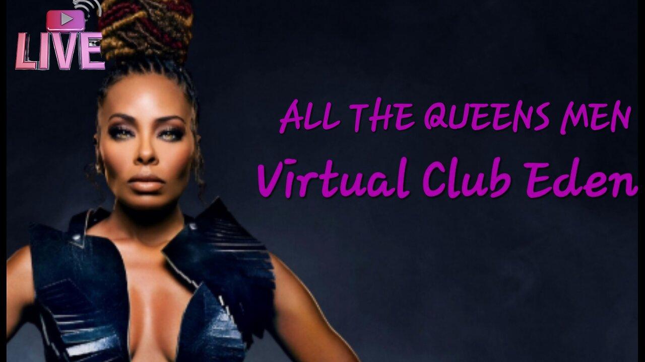 Virtual Club Eden Presents All The Queens Men- Live Recap S4 Ep 5 / Family Ties