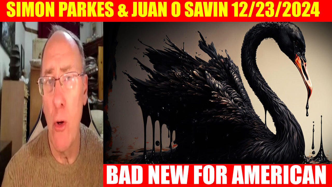 Simon Parkes, Juan O Savin, AND WE KNOW & DEREK JOHNSON HUGE 12/23/24: TRUMP GOT'EM ALL