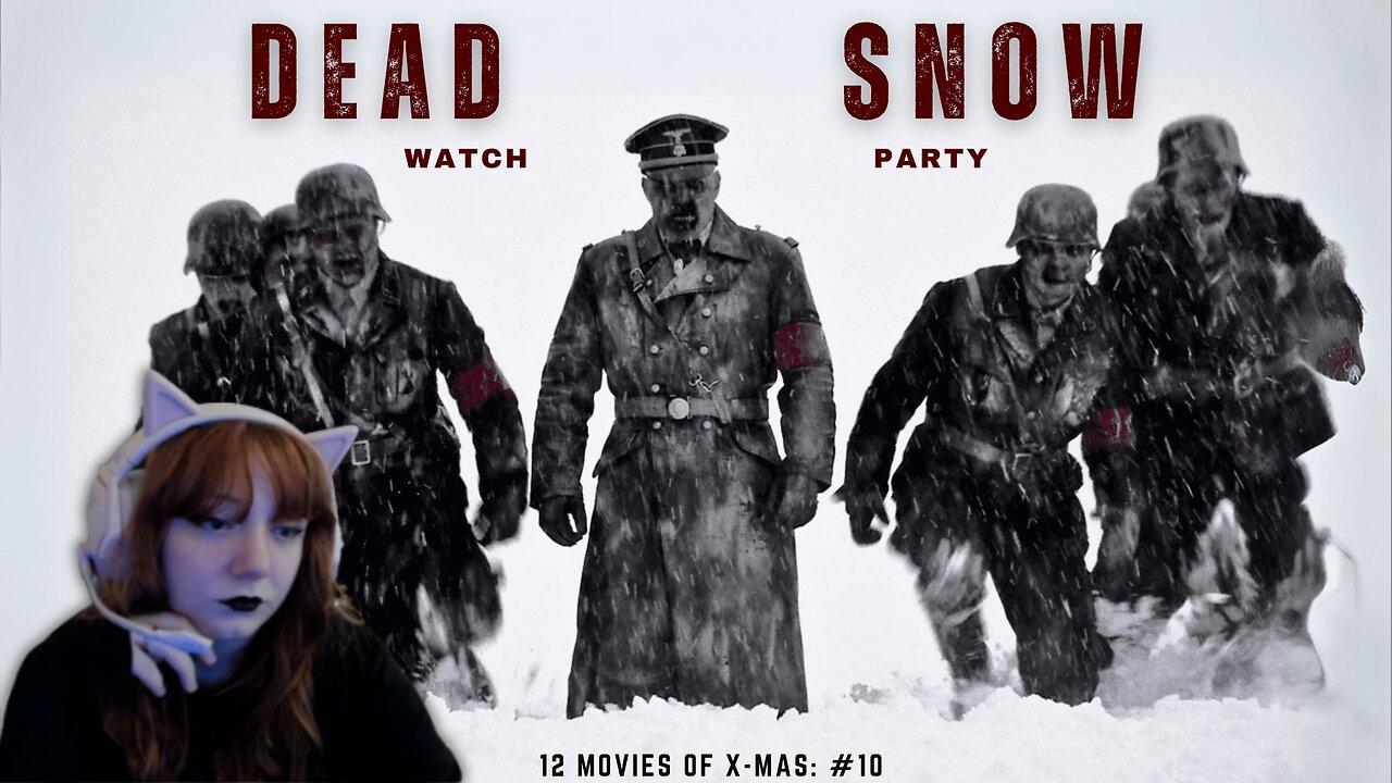 Let's Watch Dead Snow (12 Movies of Christmas: Movie #10)