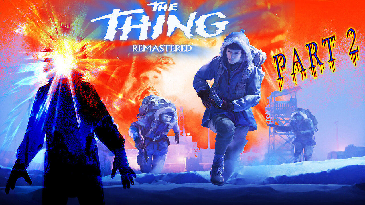 [2002] 👾 The Thing Remastered 👾 Classic Horror 🥶 Direct Sequel to John Carpenter's Film 🥶 Part 2