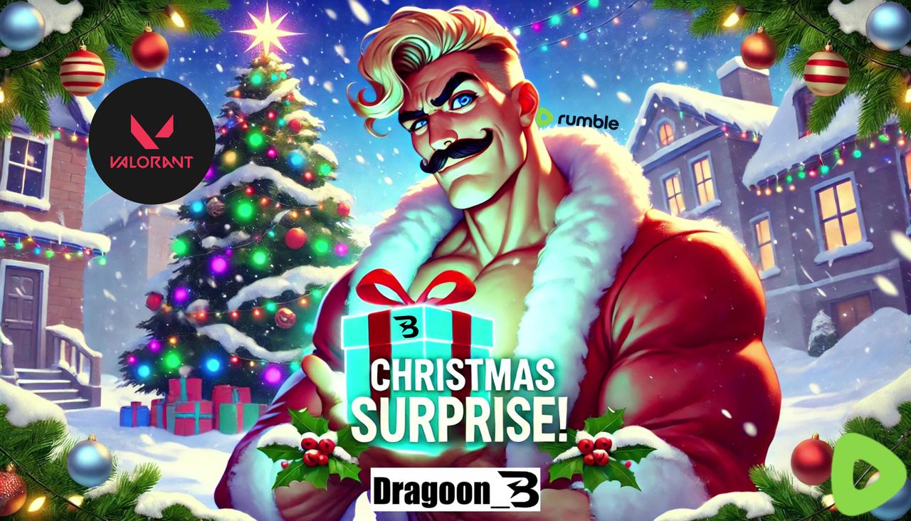 MERRY CHRISTMAS EVE - SURPRISE STREAM - VALORANT