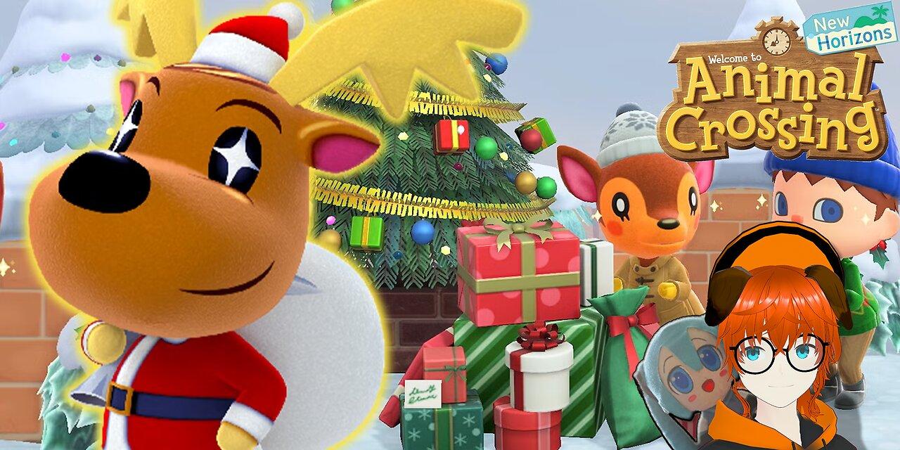 The Unplanned Animal Crossing Chrimbus Eve Stream | HTE & Friends!