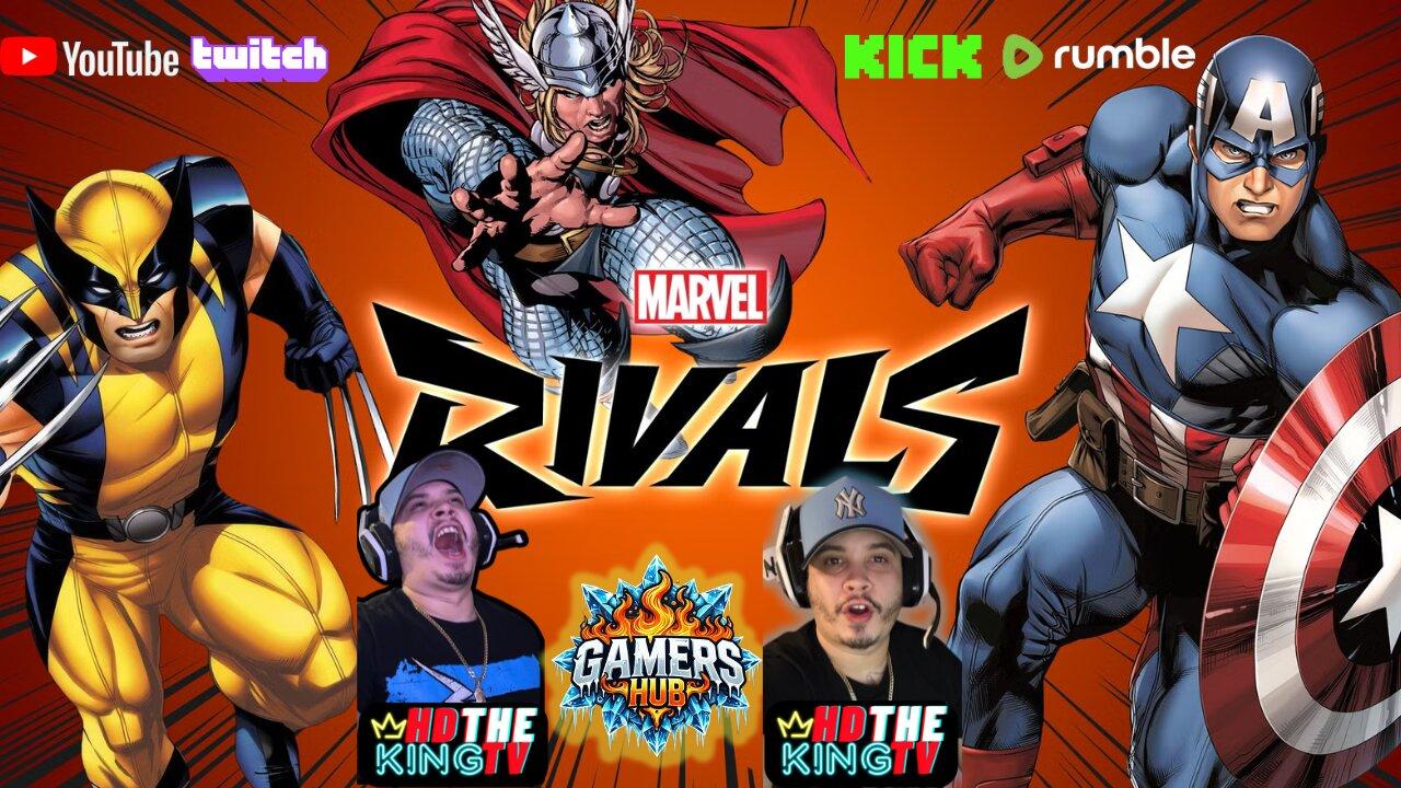 #108 EXPLORING MARVEL RIVALS  ( Pinned Comment) Appreciate Ya Love  Gamers Hub x OFFTHEHIP Nation