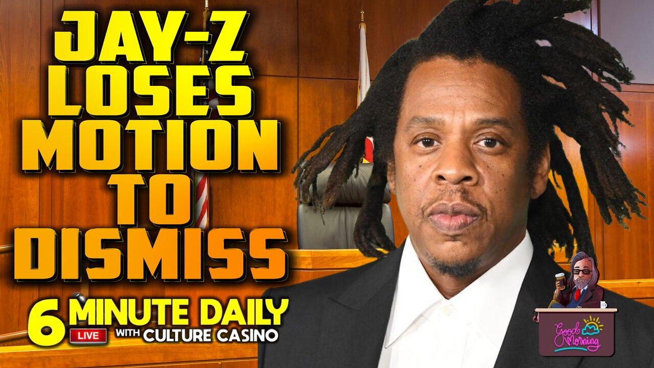 Judge Wrecks Jay Z's Motion to Dismiss - 6 Minute Daily - December 27th