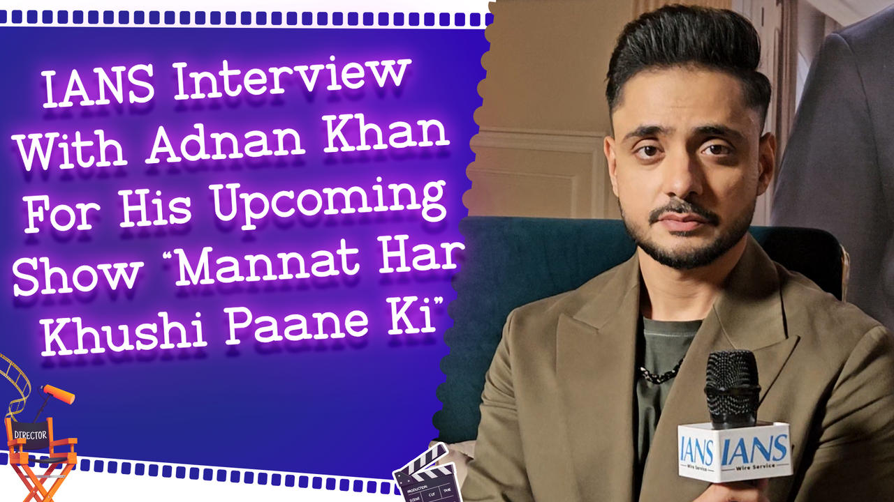 IANS Interview With Adnan Khan For His Upcoming Show “Mannat Har Khushi Paane Ki”