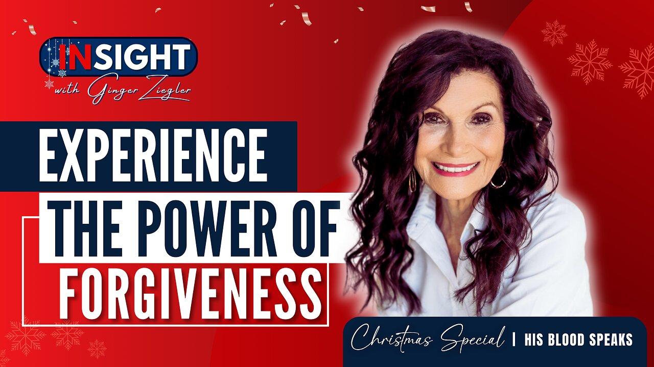 InSight with GINGER ZIEGLER Christmas Special | Experience the Power of Forgiveness