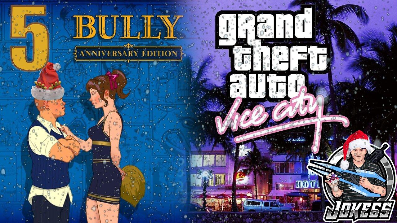 [LIVE] Bully | GTA: Vice City | First Playthrough | 4 | Post-Holiday Hijinks!