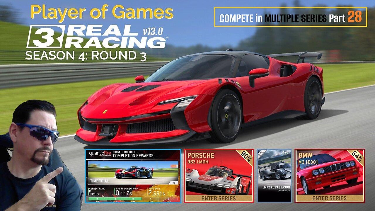 Player of Games: Real Racing 3 Update 13.0: COMPETE in MULTIPLE SERIES Part 28