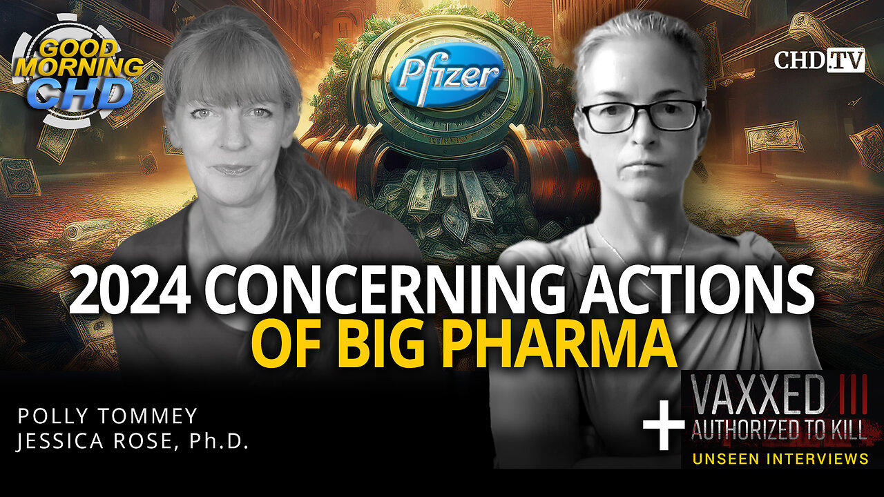 2024 Concerning Actions of Big Pharma