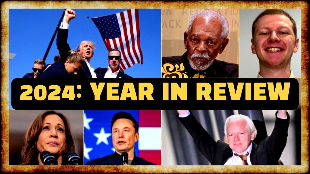 2024 IN REVIEW: Winners, Losers, DISSIDENTS of the Year, PREDICTIONS For 2025