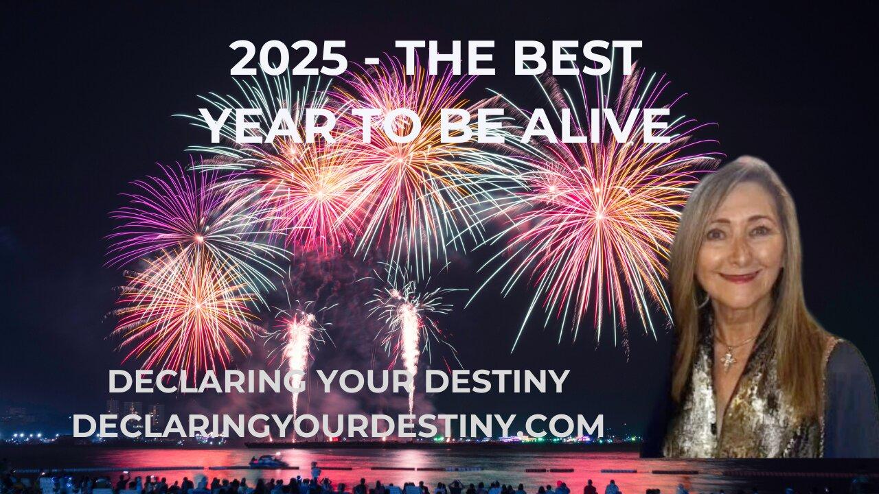 2025 THE BEST YEAR TO BE ALIVE! A MESSAGE One News Page VIDEO