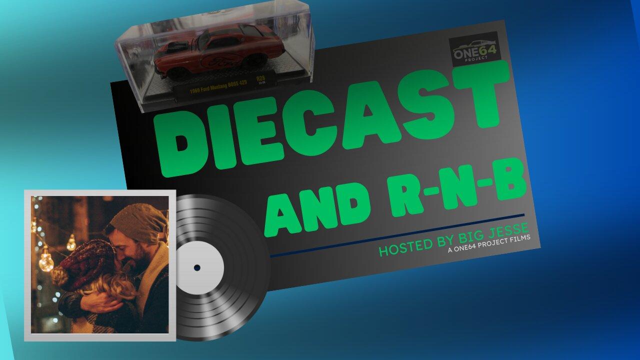 Diecast & RnB  Showcase