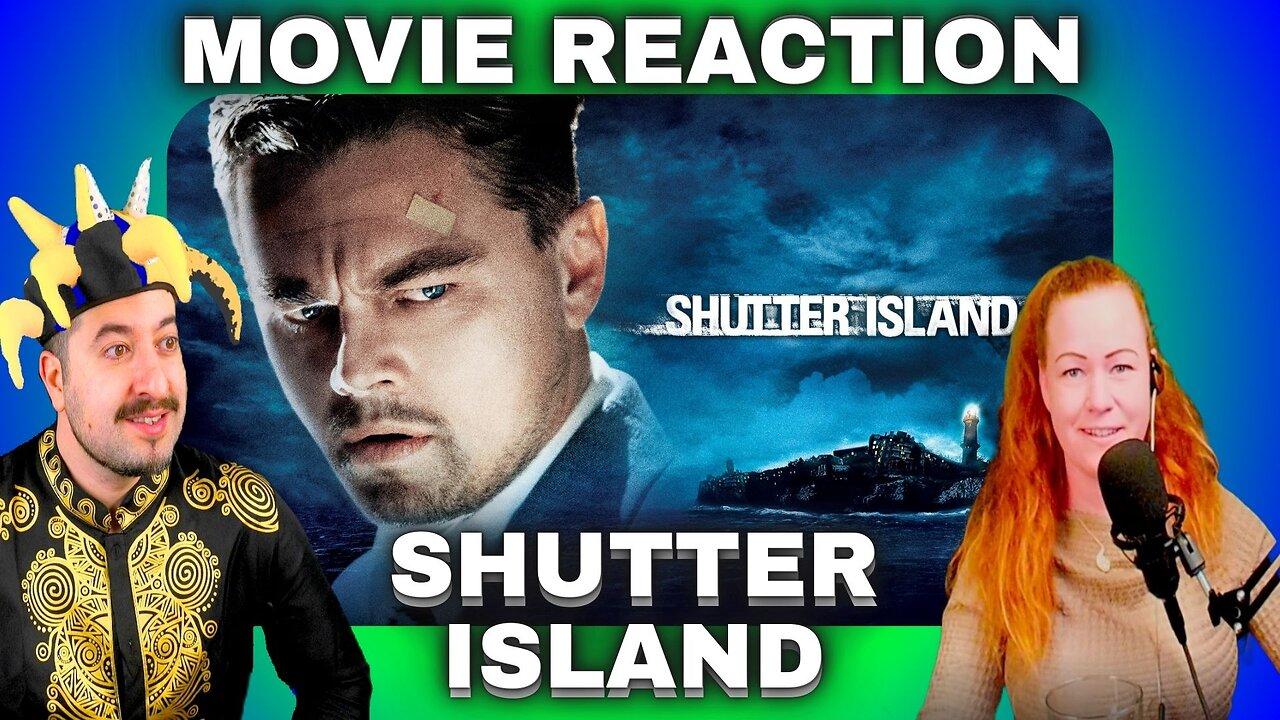 Shutter Island Movie Reaction LIVE