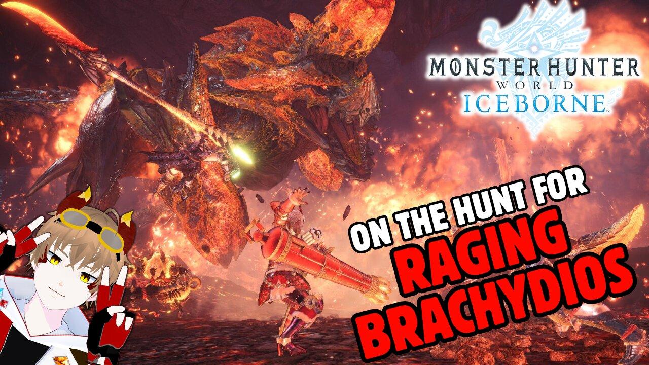 Raging Brachydios and Other Tempered Monsters 【Monster Hunter World Gameplay】