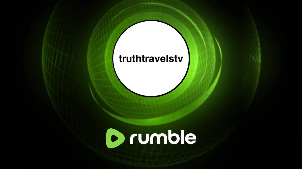 Welcome to www.TruthTravels.TV, The World's First Year-long 24/7 Livestream Travel Channel!