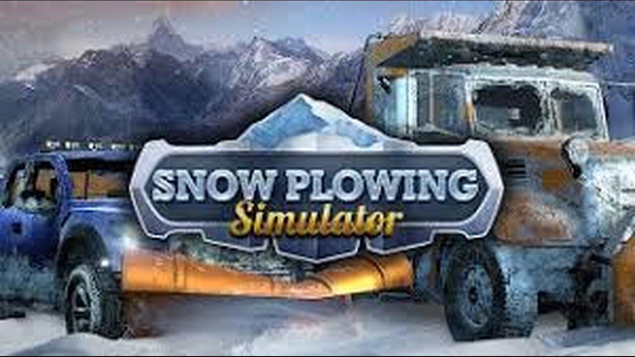 Snow Plowing Simulator: Weather the Way it is, Gotta Get Up Early to Plow These Roads, Come Join Me