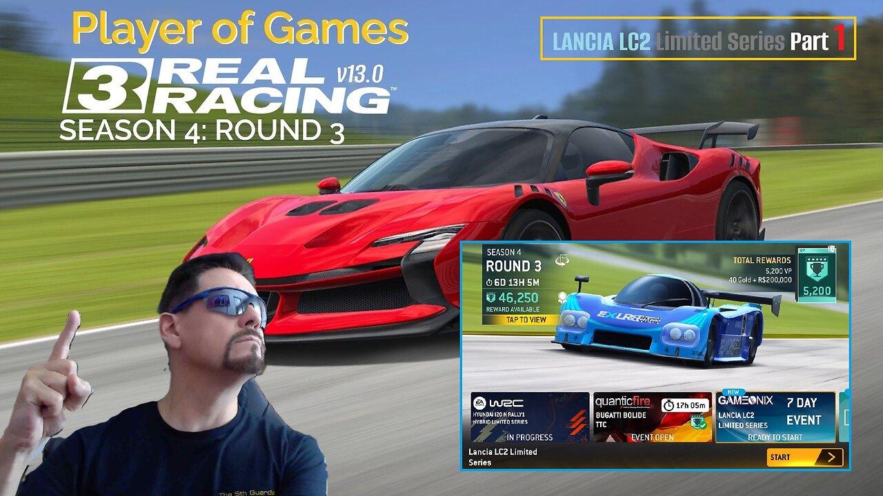 Player of Games: Real Racing 3 Update 13.0: COMPETE in the LANCIA LC2 Limited Series Part 1