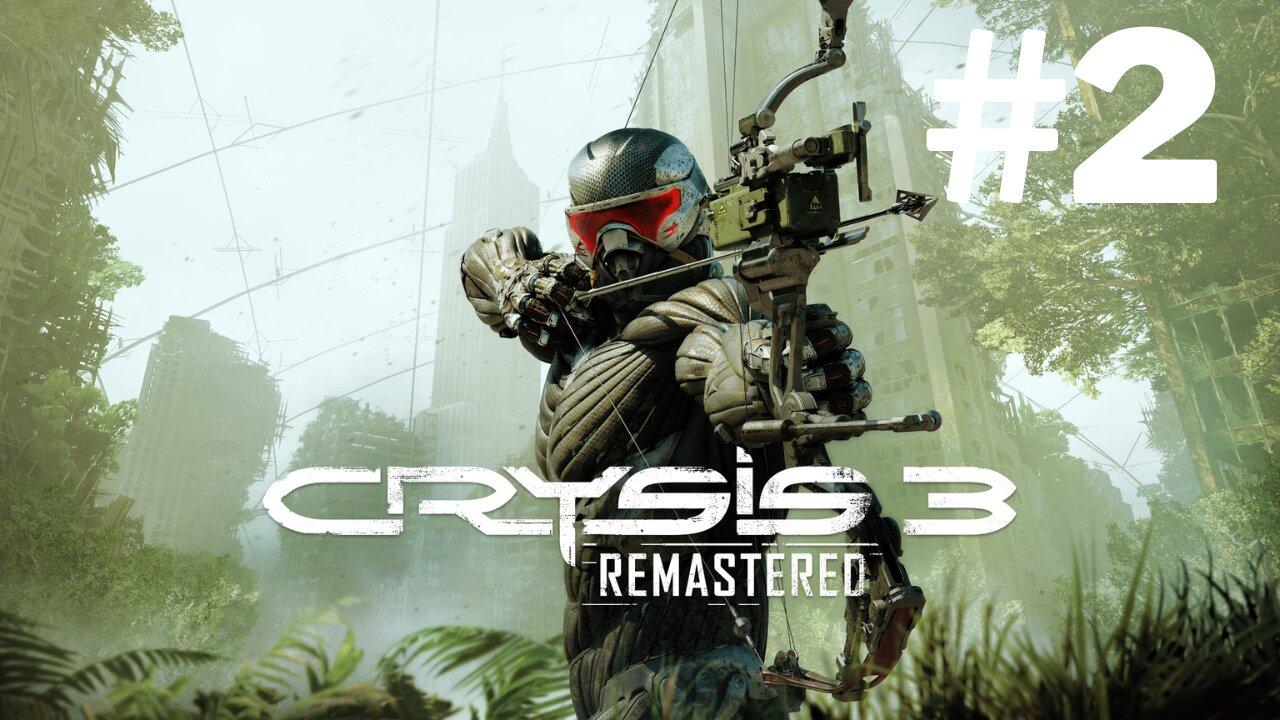 Crysis 3 Remastered - Part 2 - Ending