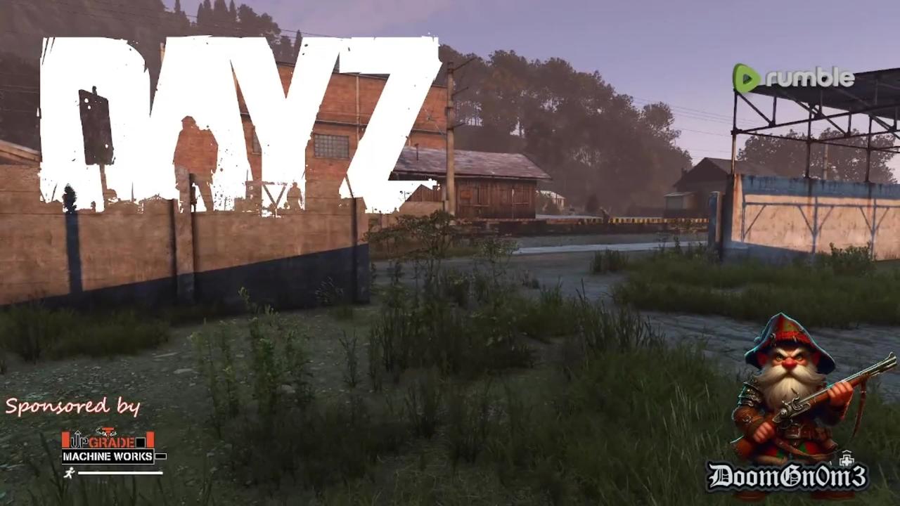 Adventures with DoomGnome: DayZ Bitterroot 365 Hosted by LEGENDS