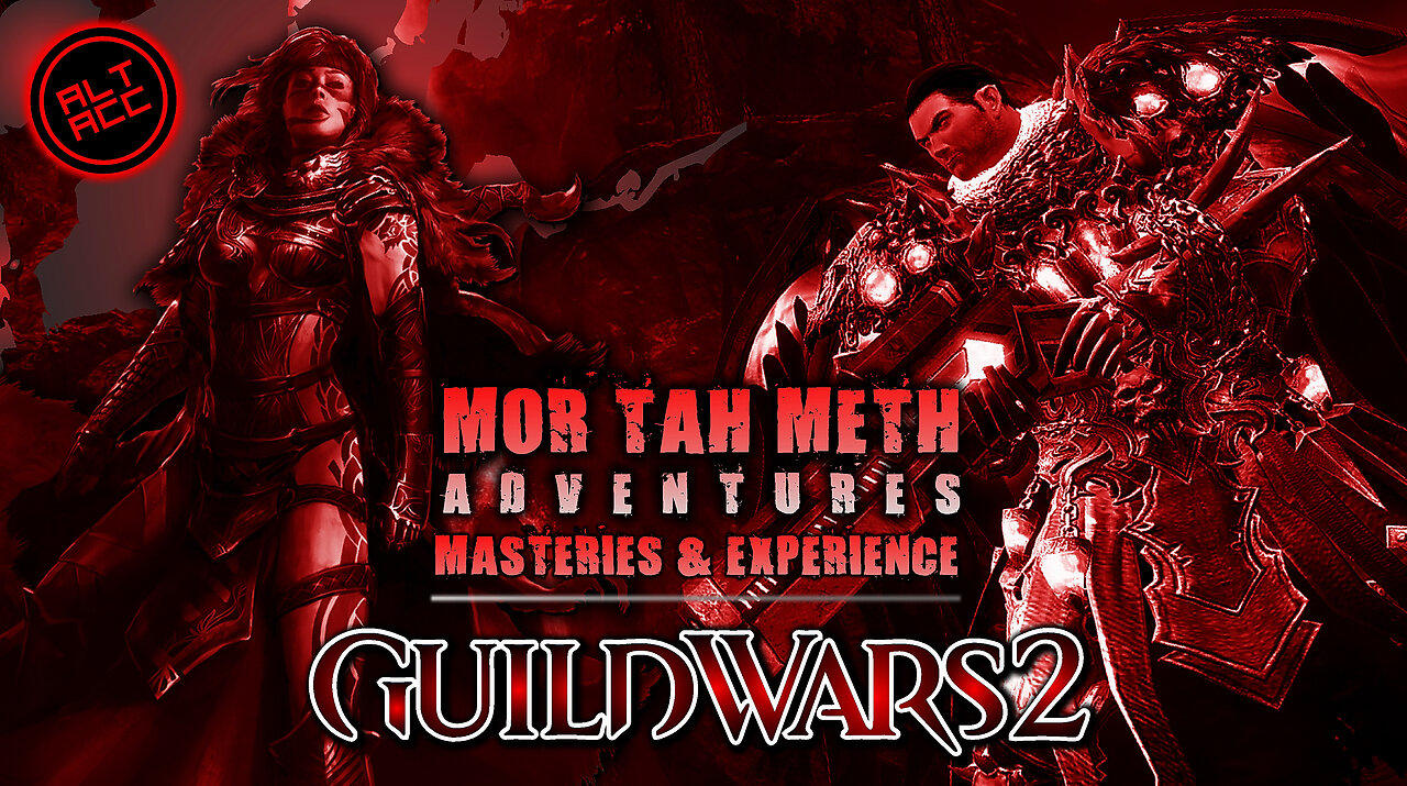 GUILD WARS 2 MASH UP ALT MASTERIES, XP & EVENTS