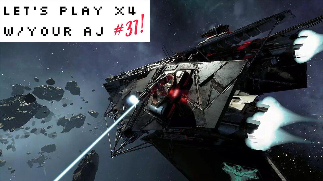 X4 - Let's Play With Your AJ #31