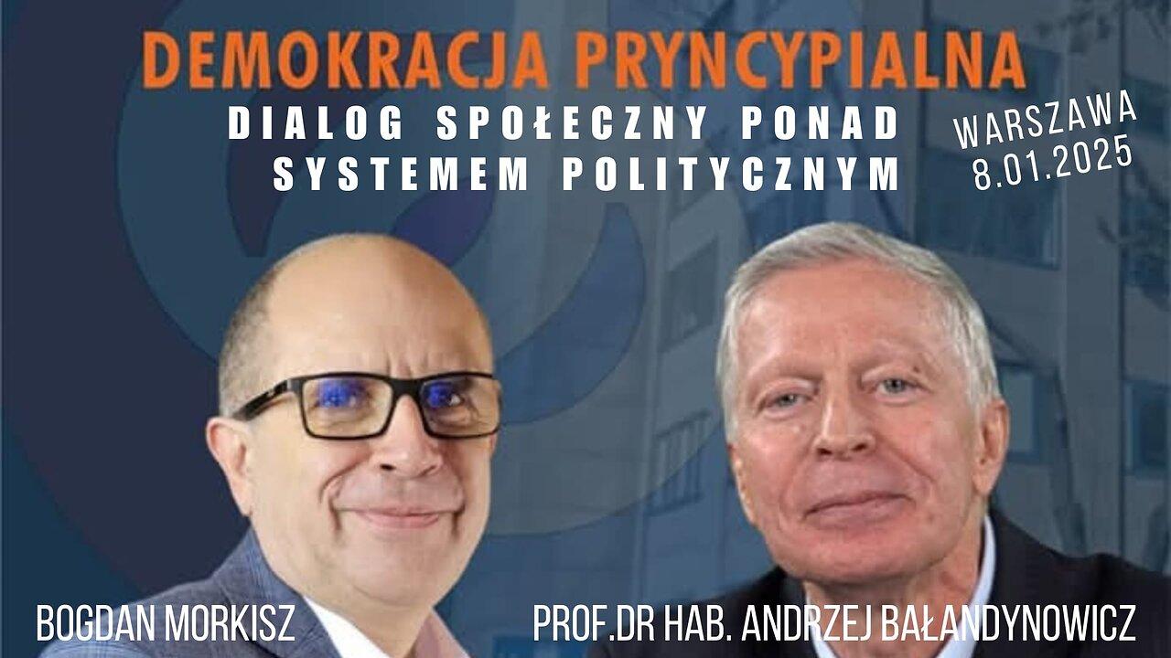 Demokracja Pryncypialna - Prof. Dr hab. Andrzej Bałandynowicz