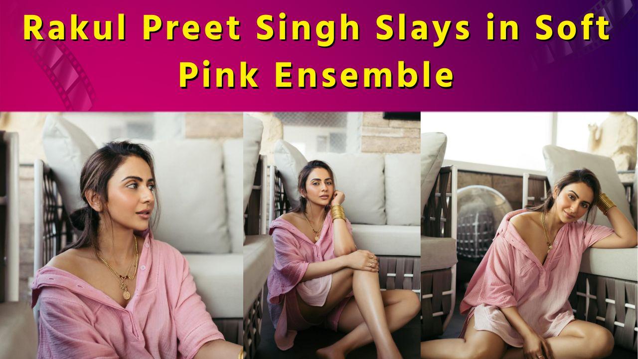 Rakul Preet Singh Looks Stunning in Pastel Pink Outfit