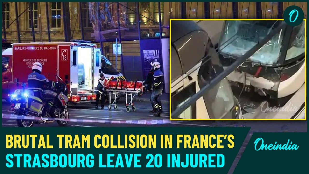 France’s Strasbourg Tram Accident: Dozens Injured After Two Trams Collide; Shocking Scenes | Watch