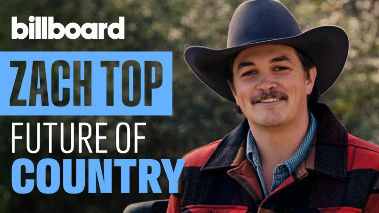 Zach Top: Bringing Back Old School Country Music In A Modern World | Billboard Cover