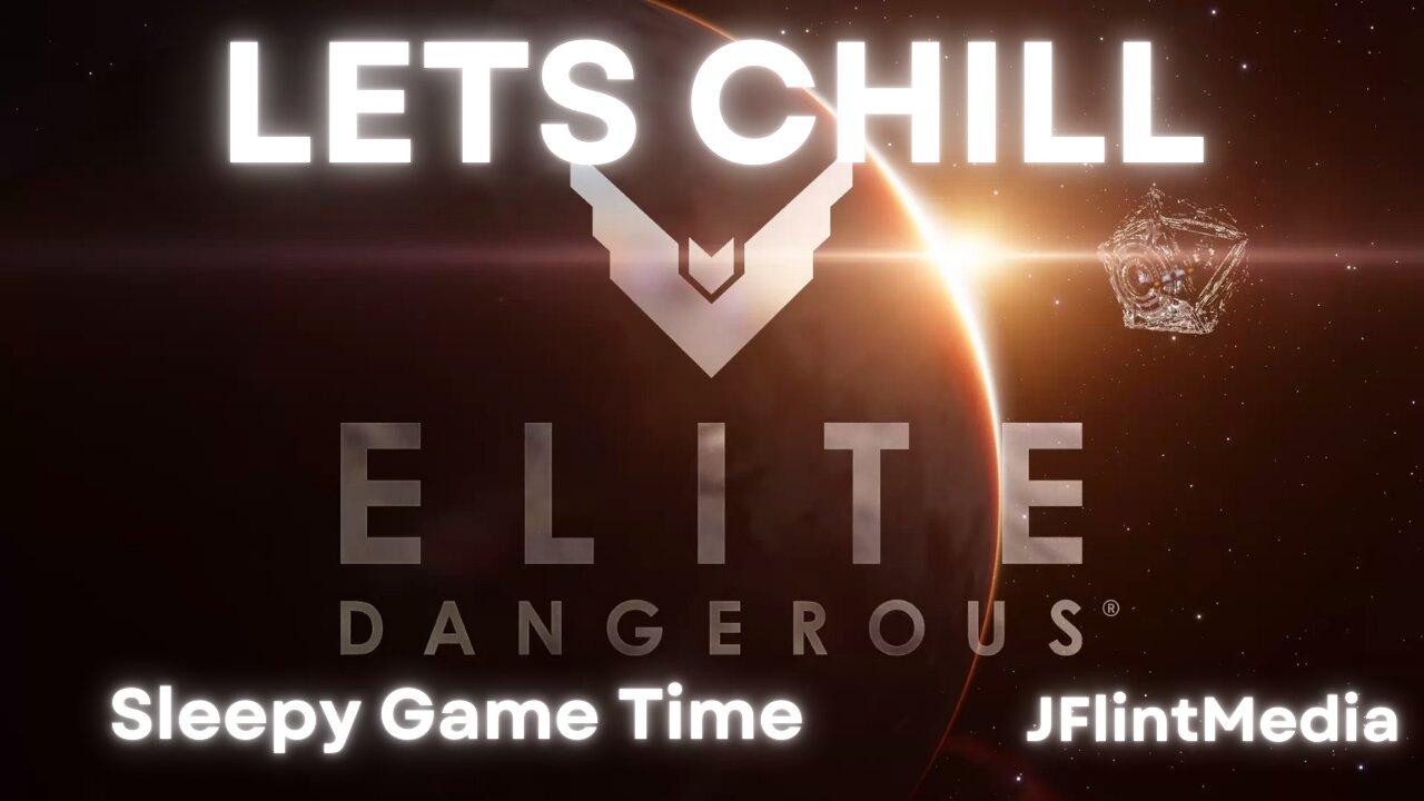 Lets Chill (Elite Dangerous)