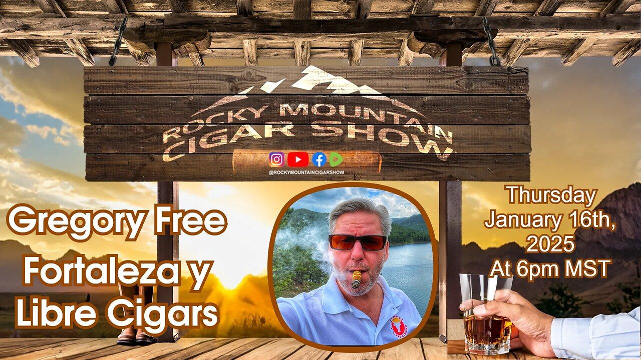 Episode 146: Gregory Free, owner of Fortaleza y Libre Cigars, on the show this week.