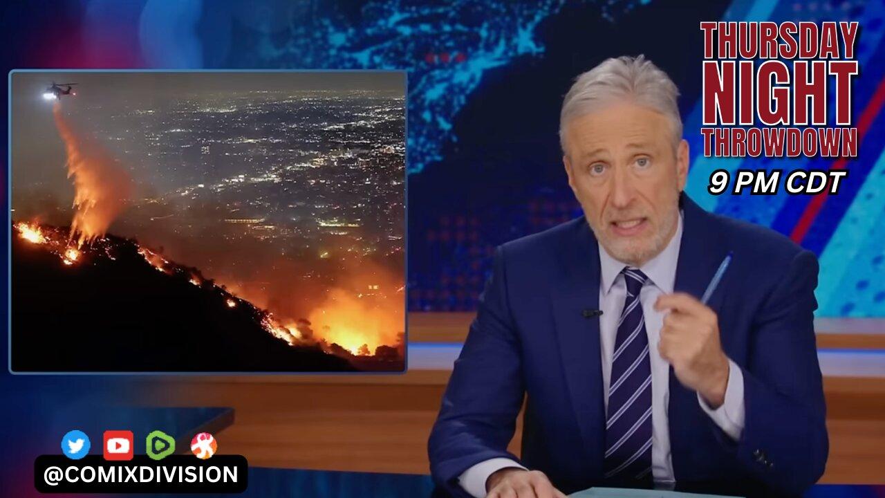 Jon Stewart Attacks L.A. Wildfire Critics | Thursday Night Throwdown 01-16-2025