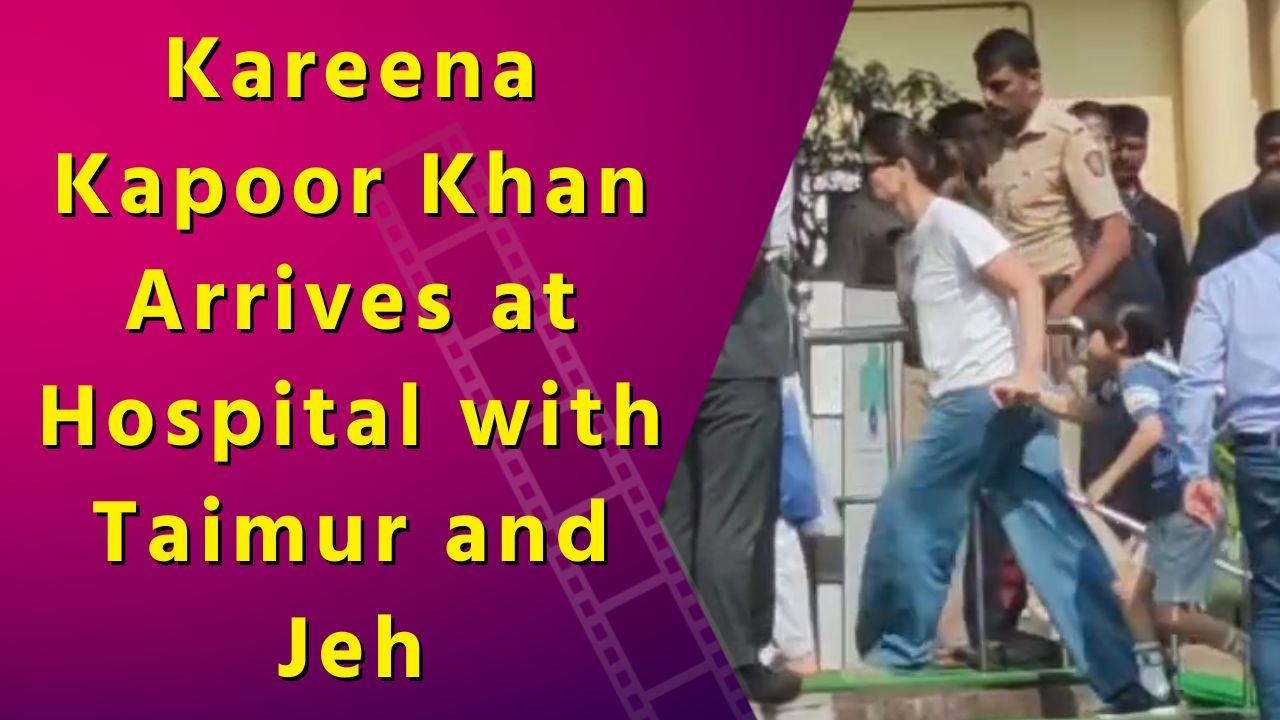 Kareena Kapoor Khan Visits Husband Saif Ali Khan at Hospital with Kids