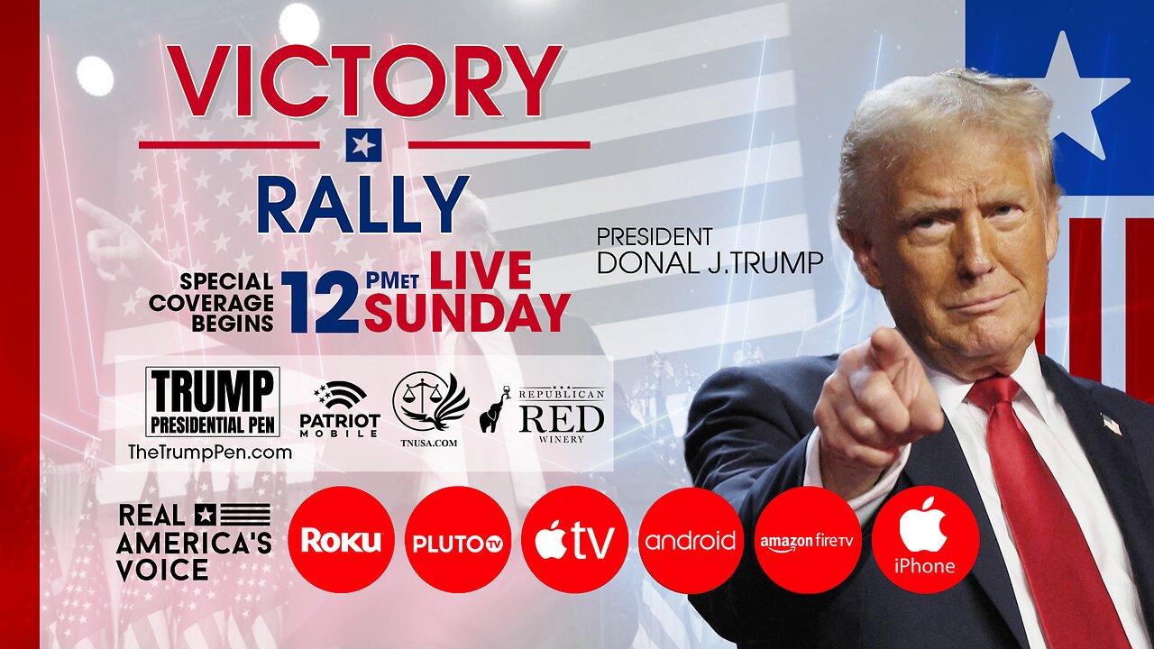 PRESIDENT TRUMP'S VICTORY RALLY