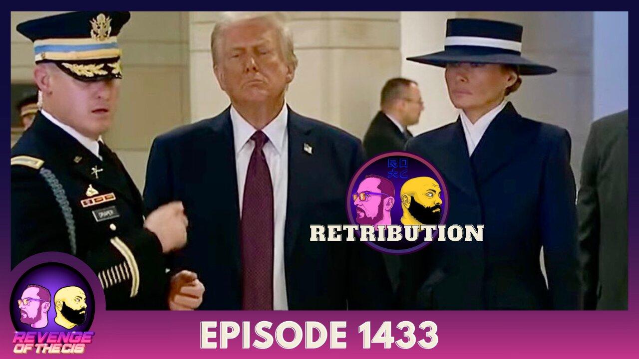 Episode 1433: Retribution