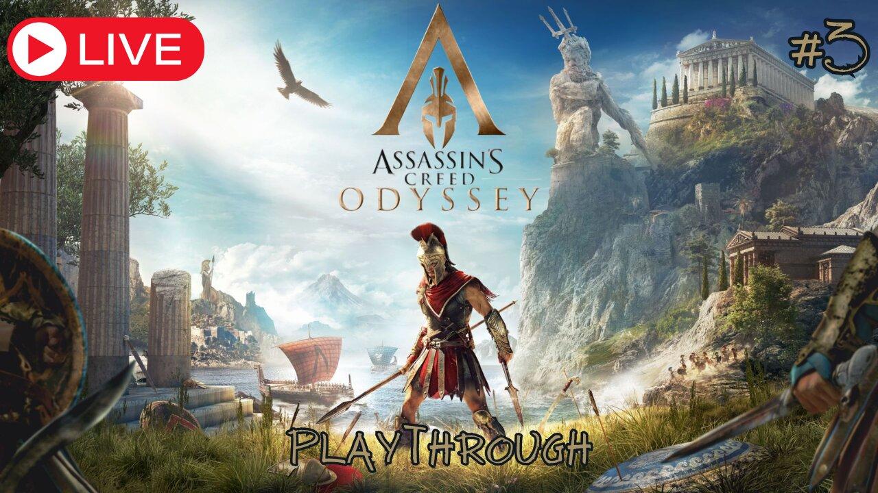 ASSASSIN'S CREED ODYSSEY Playthrough Gameplay Part 3