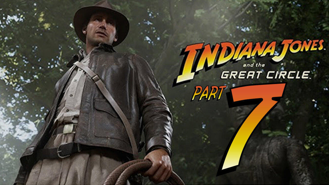 🟢 **LIVE NOW! Indiana Jones and The Great Circle Part 7: Secrets of Shanghai ** 🟢