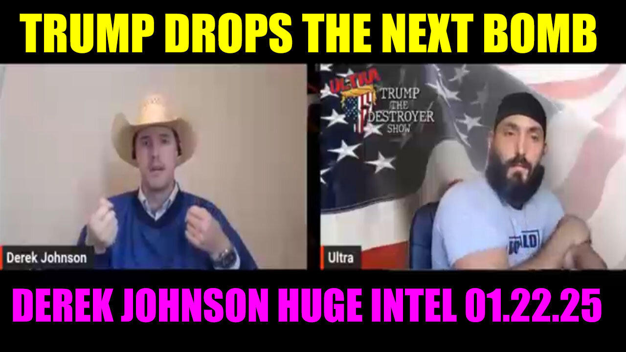 Derek Johnson Huge 01.22.2025 🔥 TRUMP DROPS THE NEXT BOMB 2025 🔥 The Dan Bongino Show LIVE AND WE KNOW, JUAN O SAVIN, Phil