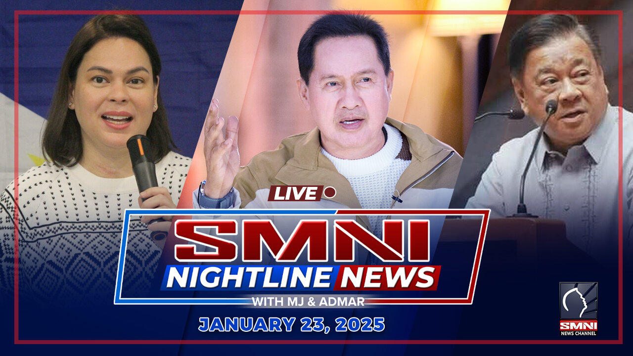 LIVE: SMNI Nightline News with MJ Mondejar & Admar Vilando | January 23, 2025 - Huwebes