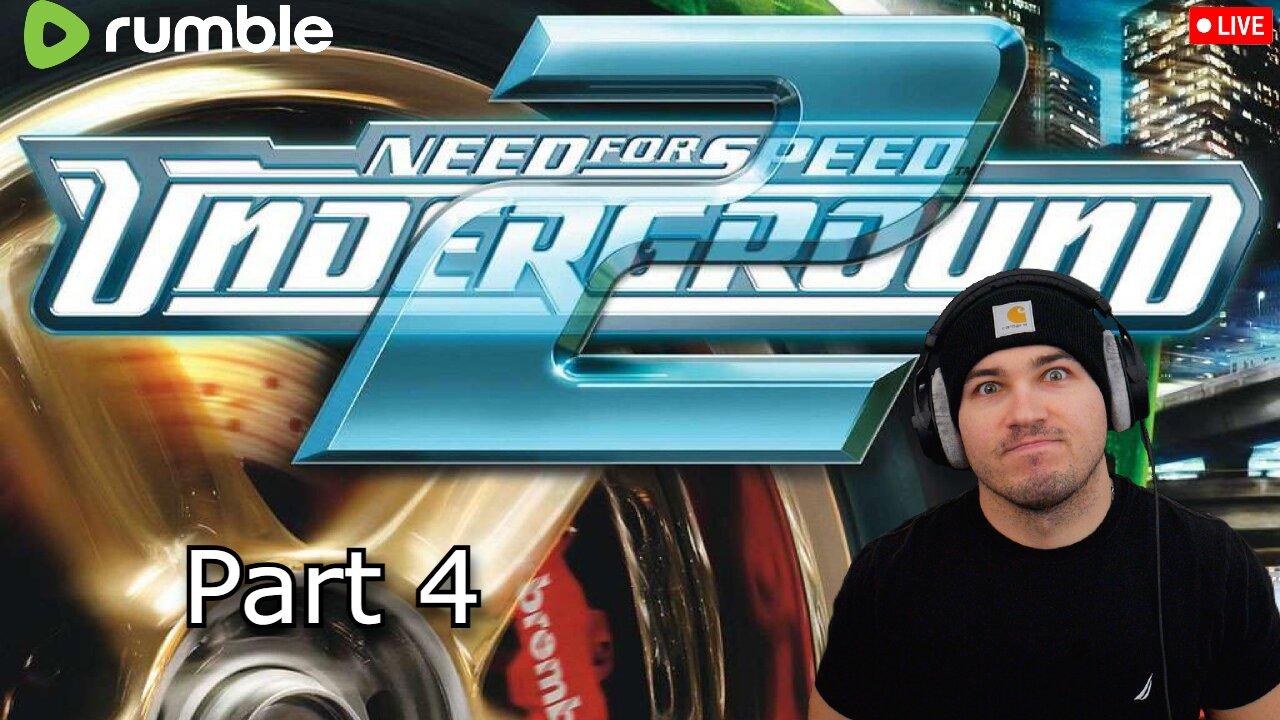 Need For Speed Underground 2 Playthrough | Part 4 |Chill Stream