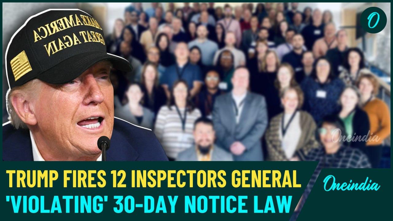 Trump Sparks Legal Outcry: Fires 12 U.S Inspectors General Overnight, Ignoring 30-Day Notice Law