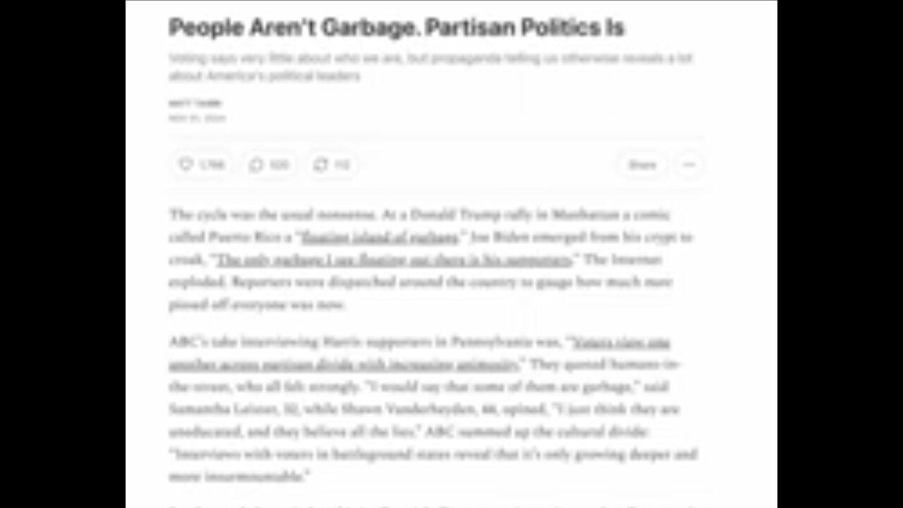 Matt Taibbi ~ People Aren't Garbage  Partisan Politics Is